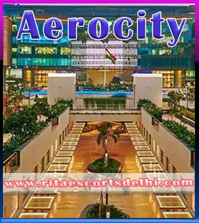 Aerocity Escorts